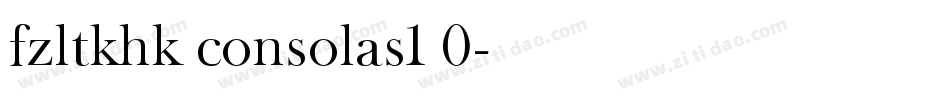 fzltkhk consolas1 0字体转换